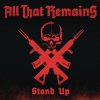 All That Remains - Album Stand Up