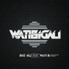 Big Ali feat. Wati B - Album WatiBigali