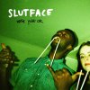Slutface - Album We're Just Ok