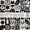 Keys N Krates - Album Dum Dee Dum