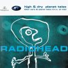 Radiohead - Album High & Dry / Planet Telex