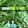 Seeed - Album Tide Is High