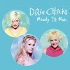 Dixie Chicks - Album Ready to Run