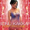 Sonu Kakkar - Album Don't Touch Me!