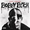 Bobby Shmurda - Album Bobby Bitch