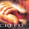 Creed - Album With Arms Wide Open