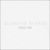 Alabama Shakes - Album Hold On
