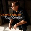 Charlie Major - Album Through God's Eyes