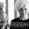 Anna Bergendahl - Album Something to Believe In