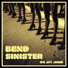 Bend Sinister - Album On My Mind