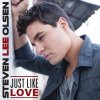 Steven Lee Olsen - Album Just Like Love