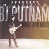 Bj Putnam - Album More and More