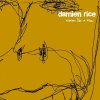 Damien Rice - Album Woman Like A Man