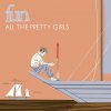 Fun. - Album All The Pretty Girls