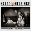 Haloo Helsinki! - Album Maailman Toisella Puolen