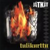Jätkät - Album Tulikurttu