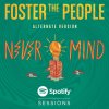 Foster the People - Album Nevermind