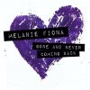 Melanie Fiona - Album Gone And Never Coming Back