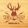 Yelawolf - Album Arena Rap EP