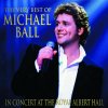 Michael Ball - Album The Very Best of Michael Ball - In Concert at the Royal Albert Hall