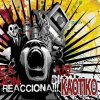 Kaotiko - Album Reacciona!!!