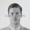 Ben Browning - Album Lover Motion