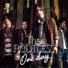 The ROOTLESS - Album One day