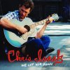 Chris Isaak - Album We Let Her Down