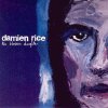 Damien Rice - Album The Blower's Daughter
