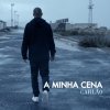 Carlão - Album A Minha Cena
