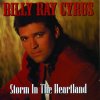 Billy Ray Cyrus - Album Storm In the Heartland