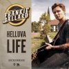 Frankie Ballard - Album Helluva Life