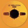 Le Vibrazioni - Album Dimmi