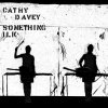 Cathy Davey - Album Something Ilk