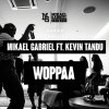 Mikael Gabriel - Album Woppaa