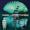 Placebo - Album A Million Little Pieces
