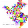 Sarah Blasko - Album All I Want