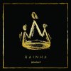 Dengaz - Album Rainha