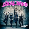 The Local Band - Album Locals Only (Dark Edition)
