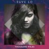 Tove Lo - Album Thousand Miles