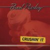 Brad Paisley - Album Crushin' It