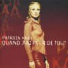 Patricia Kaas - Album Quand j'ai peur de tout