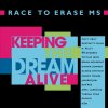 Album Keeping the Dream Alive - Race to Erase MS