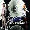 N-Dubz - Album Say It's Over
