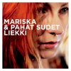 Mariska & Pahat Sudet - Album Liekki