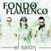 Fondo Flamenco - Album El Salón
