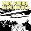 Os Azeitonas - Album Anda Comigo Ver os Aviões