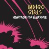 Indigo Girls - Album Heartache for Everyone