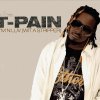 T-Pain - Album I'm N Luv (Wit A Stripper) Remix Triple Play