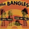 The Bangles - Album I Will Take Care of You